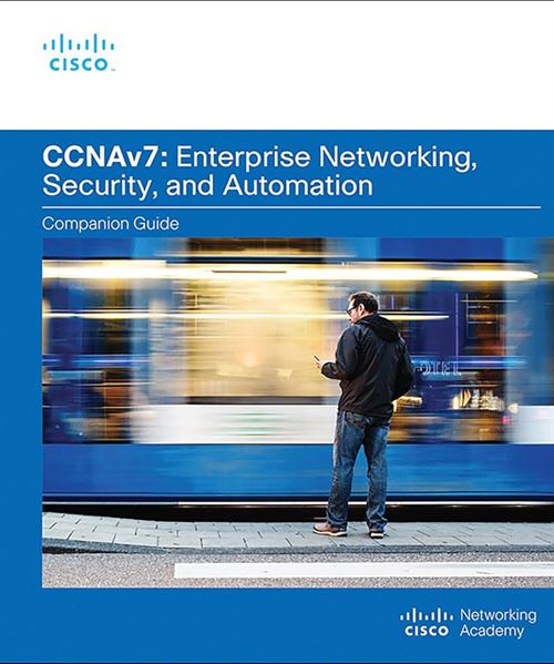 CCNA ENSI Enterprise Networking Security and Automation